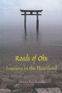 Roads of Oku: Journeys in the Heartland