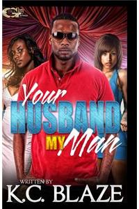Your Husband My Man