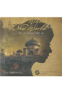 Whole New World Lib/E