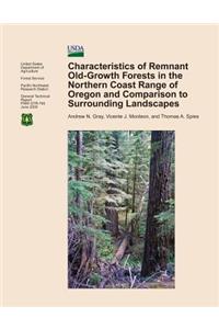 Characteristics of Remnant Old-Growth Forests in the Northern Coast Range of Oregon and Comparison to Surrounding Landscapes