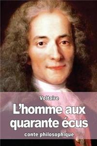 L'homme aux quarante écus
