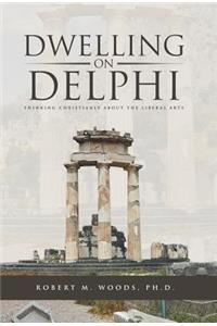 Dwelling on Delphi