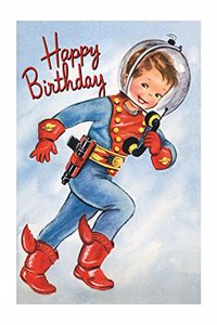 Boy Astronaut Greeting Card - Birthday Greeting Card