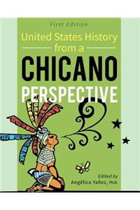 United States History from a Chicano Perspective
