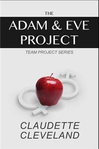 The Adam & Eve Project
