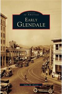 Early Glendale