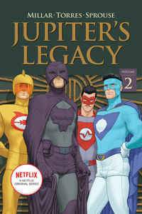 Jupiter's Legacy, Volume 2 (Netflix Edition)