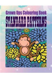 Grown Ups Colouring Book Standard Patterns Mandalas
