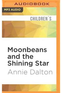 Moonbeans and the Shining Star