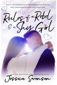 Rules of a Rebel and a Shy Girl