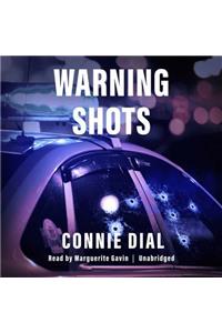 Warning Shots Lib/E