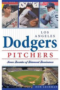Dodgers Pitchers