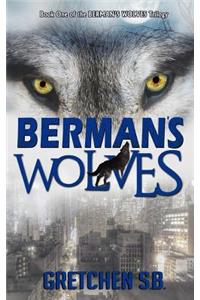 Berman's Wolves