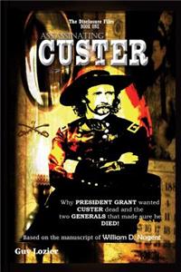 Assassinating Custer