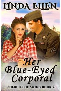 Her Blue-Eyed Corporal