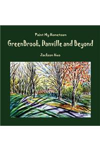 Paint My Hometown Greenbrook, Danville and Beyond
