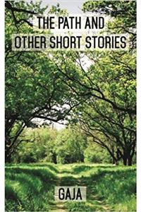 The Path and Other Short Stories