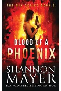 Blood of a Phoenix