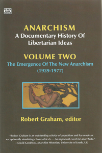 Anarchism Volume Two