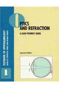 Textbook of Ophthalmology: v. 1: Optics and Refraction