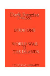 World War II the Islands