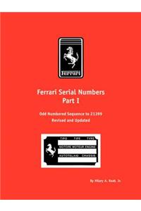 Ferrari Serial Numbers Part I