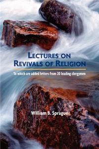 Lectures on Revivals of Religion