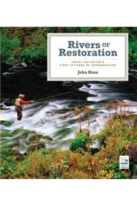 Rivers of Restoration