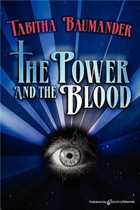 Power and the Blood