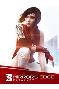 The Art of Mirror's Edge: Catalyst