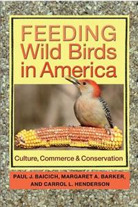 Feeding Wild Birds in America