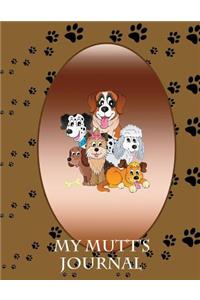 My Mutt's Journal: Building Memories One Day at a Time