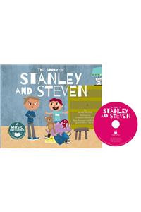 Story of Stanley and Steven