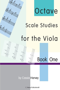 Octave Scale Studies for the Viola, Book One