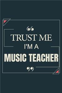 Trust Me I'm A Music Teacher