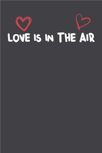 Love Is In The Air