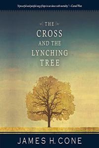 Cross and the Lynching Tree Lib/E