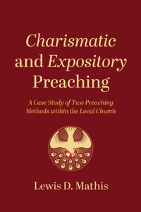 Charismatic and Expository Preaching