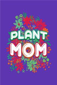 Plant Mom