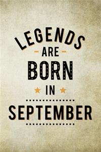 Legends Are Born In September