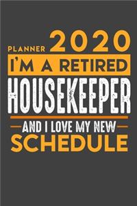 Planner 2020 - 2021 Weekly for retired HOUSEKEEPER