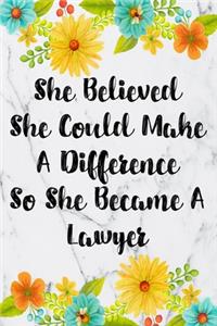 She Believed She Could Make A Difference So She Became A Lawyer