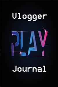 Play Vlogger Journal