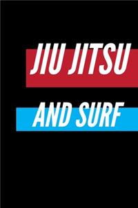 Jiu jitsu And Surf
