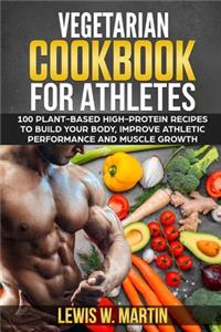 Vegetarian Cookbook for Athletes