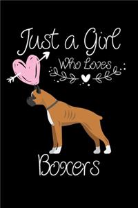 Just a Girl Who Loves Boxers