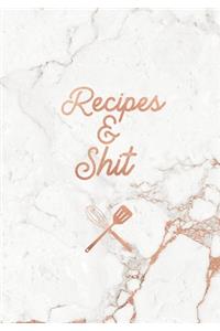 Recipes & Shit