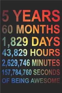 5 Years Of Being Awesome