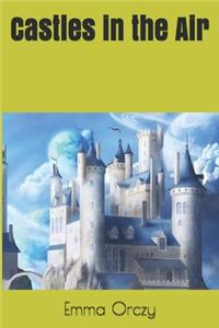 Castles in the Air
