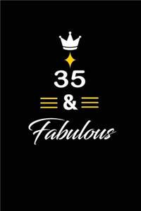 35 & Fabulous